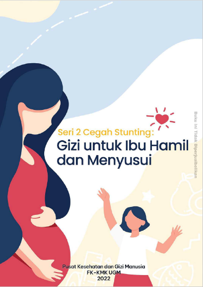 Gizi untuk Ibu Hamil dan Menyusui